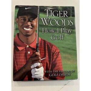 How I Play Golf Tiger‎ Woods Golf Digest 2001 Hardcover Book Vintage Collectible